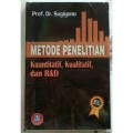 METODE PENELITIAN PENDIDIKAN ; PENDEKATAN KUANTITATIF , KUALITATIF, DAN R & D