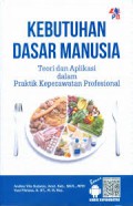 kebutuhan dasar manusia ;teori dan aplikasi dalam praktik keperawatan profesional (3)