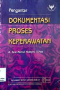 PENGANTAR ; DOKUMENTASI PROSES KEPERAWATAN (3)