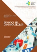 Biologi Sel dan Molekuler: Bahan Ajar Teknologi Laboratorium Medis (TLM)