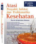 Atasi Penyakit, Infeksi, & Problematika Kesehatan