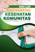 Buku Ajar ; Keperawatan Kesehatan Komunitas
