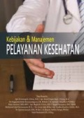 Kebijakan & Manajemen Pelayanan Kesehatan