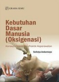 Kebutuhan Dasar Manusia (Oksigenasi)