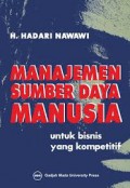 Manajemen Sumber Daya Manusia ; Untuk Bisnis Yang Kompetitif