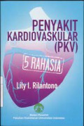 Penyakit Kardiovaskular (PKV) 5 Rahasia