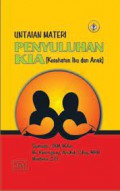 Untaian Materi Penyuluhan KIA (Kesehatan Ibu & Anak )