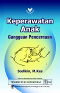 KEPERAWATAN ANAK ; GANGGUAN PENCERNAAN