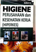 Higiene Perusahaan dan Kesehatan Kerja(HIPERKES)