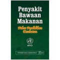 Penyakit Bawaan Makanan; Fokus Pendidikan Kesehatan (2)