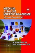 Medium Analisis Mikroorganisme; isolasi dan Kultur (Isolasi & Kultur)