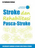 Stroke Waspadai Ancamannya; Panduan Stroke Paling Lengkap (2)